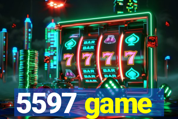 5597 game